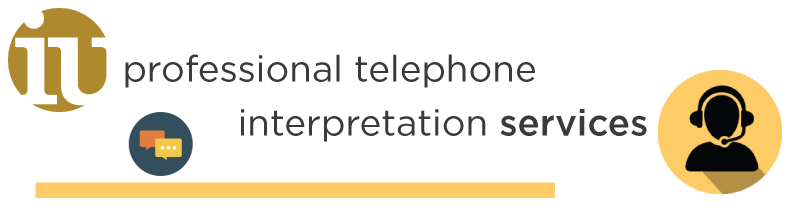 Professional Telephone Interpretation Services