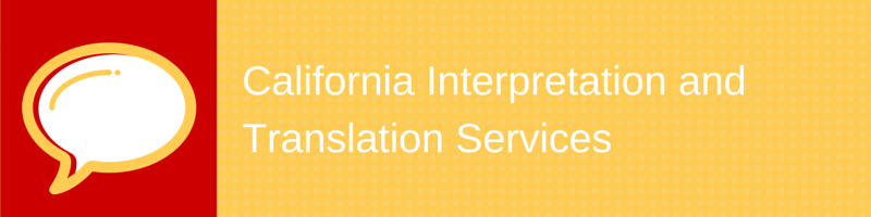 Translation Services in California